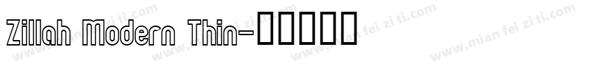 Zillah Modern Thin字体转换